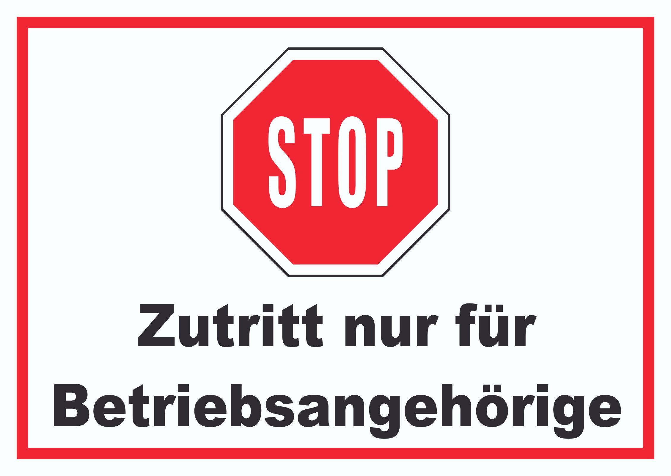 HB-Druck Hinweisschild Stop Zutritt nur für Betriebsangehörige Schild, wetterfest, stabil, UV-beständig, kratzfest