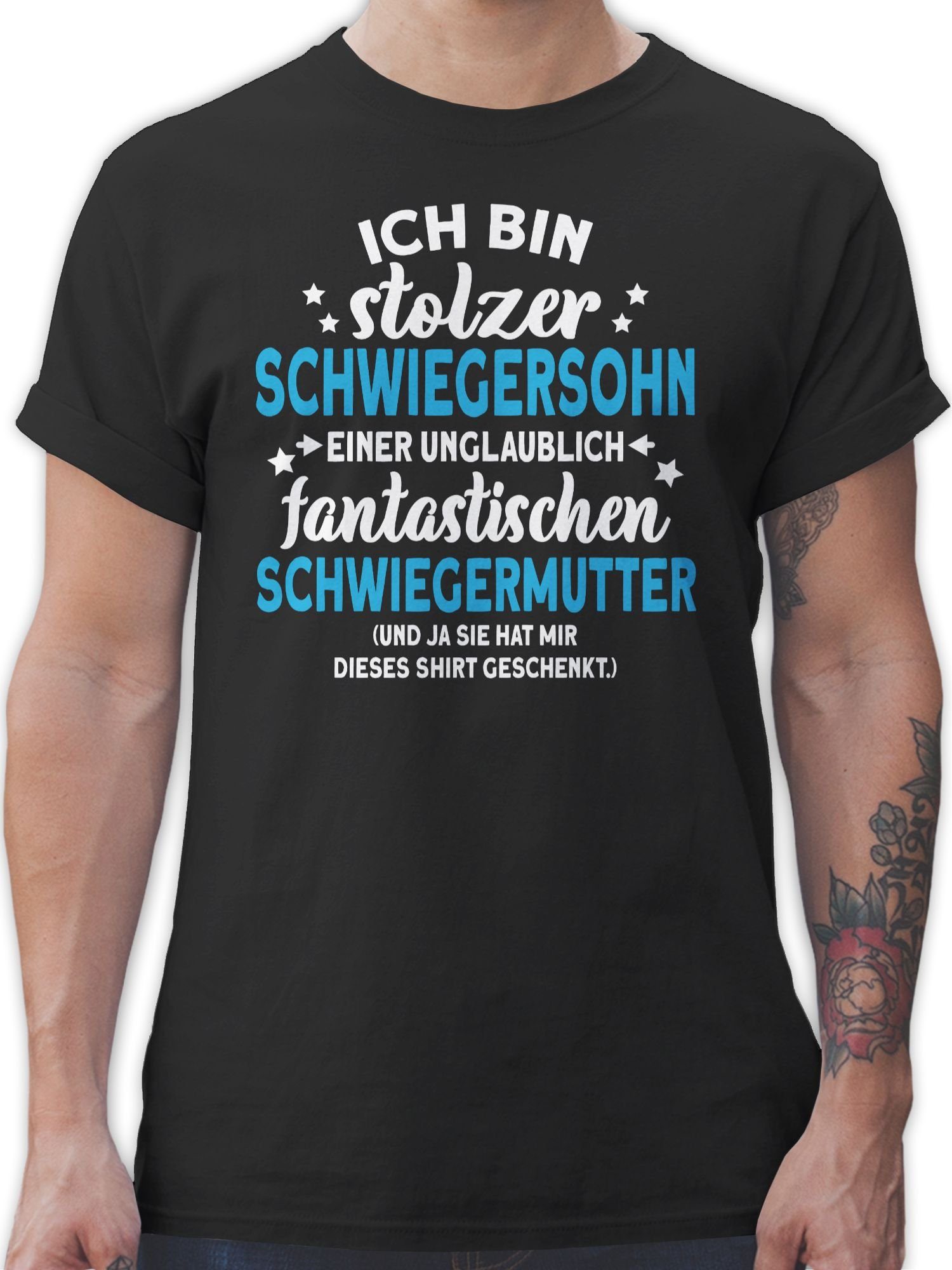 Shirtracer T-Shirt Stolzer Schwiegersohn - Schwiegermutter - Sie hat mir dieses Shirt ges Sprüche Statement 01 Schwarz