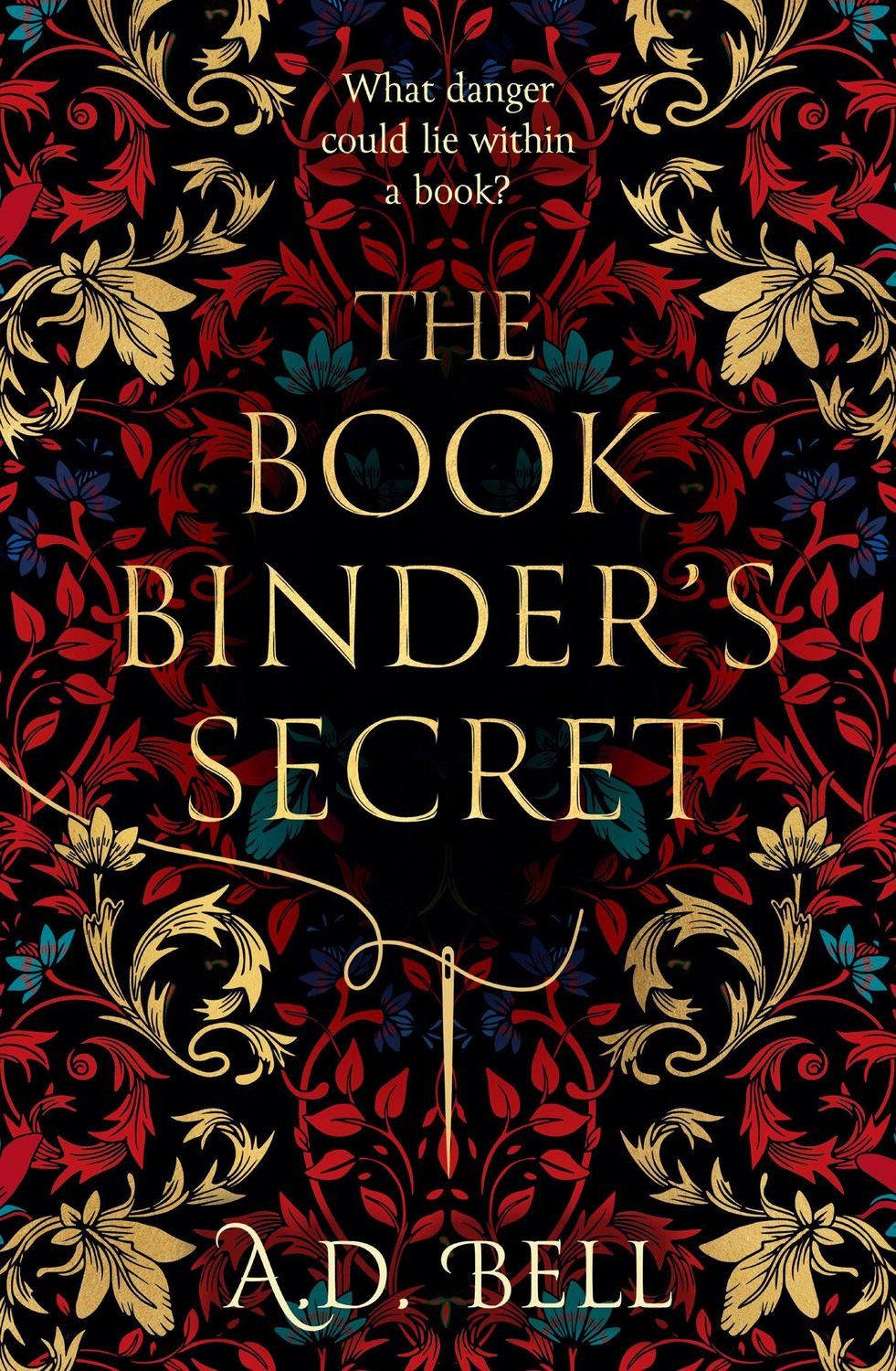 The Bookbinder's Secret / A. D. Bell