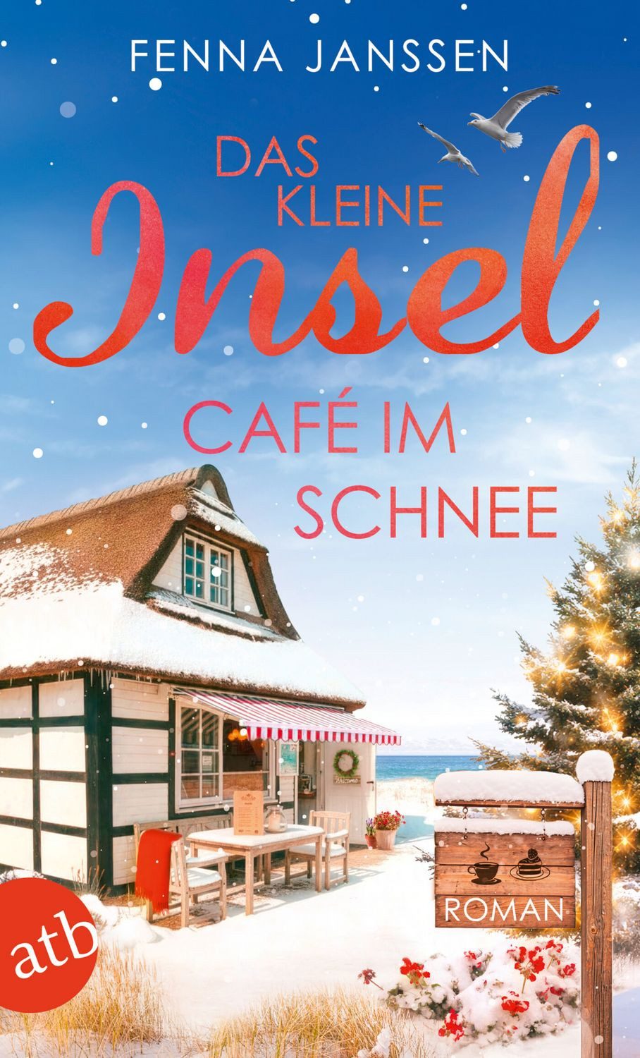 Das kleine Inselcafé im Schnee / Fenna Janssen
