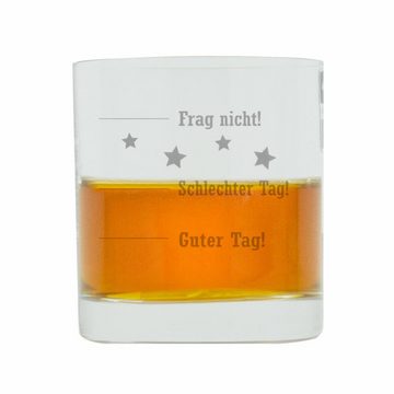 LEONARDO Whiskyglas Guter Tag! Schlechter Tag! Frag Nicht!, Glas, lasergraviert