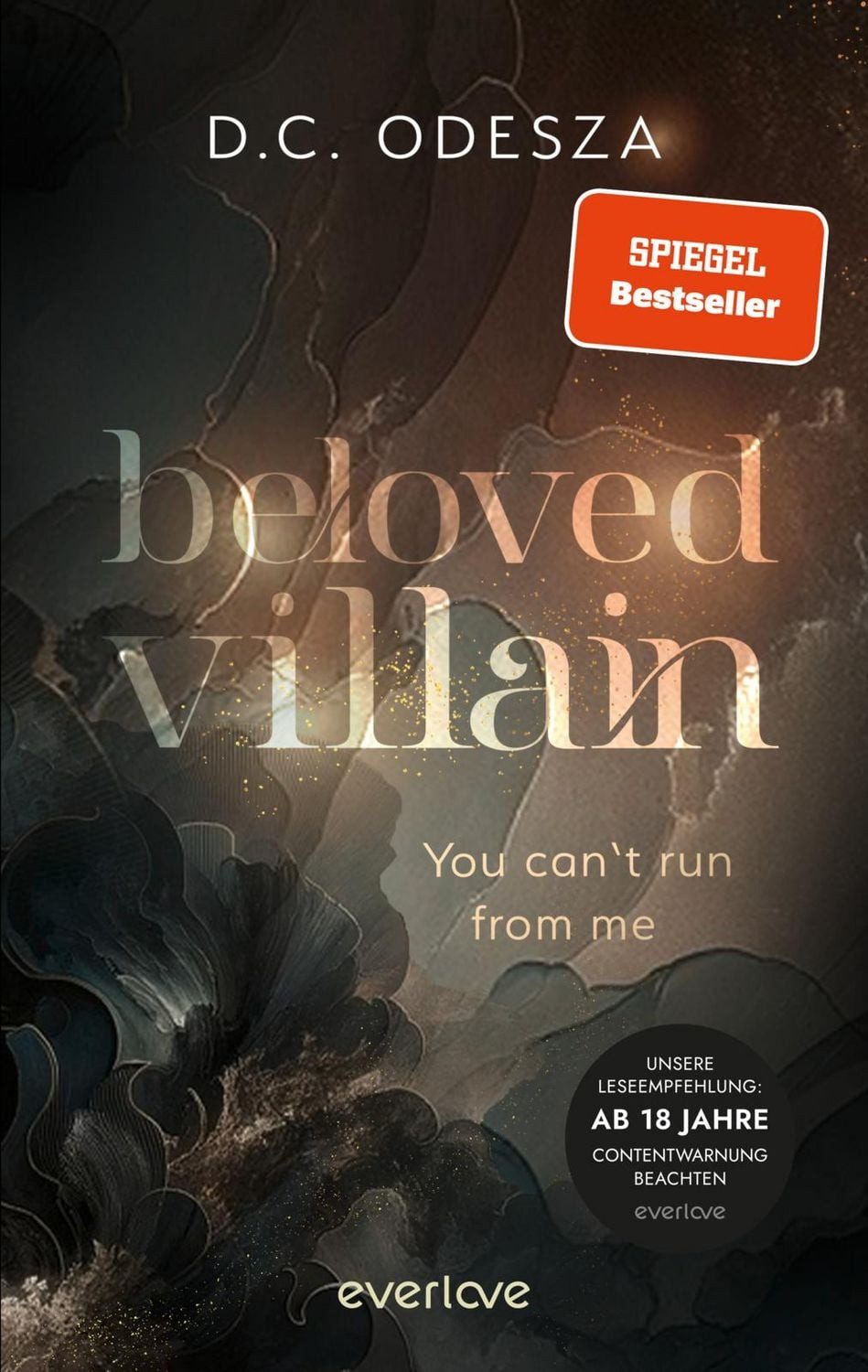 Jugendbuch Beloved Villain – You can't run from me Roman, Düstere Geheimnisse un D.C. Odesza