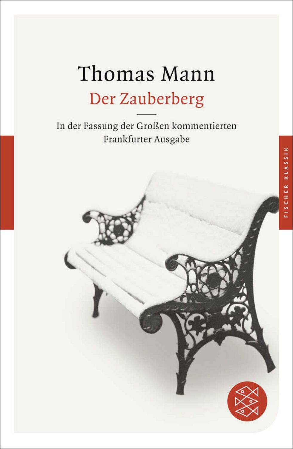 Der Zauberberg / Thomas Mann