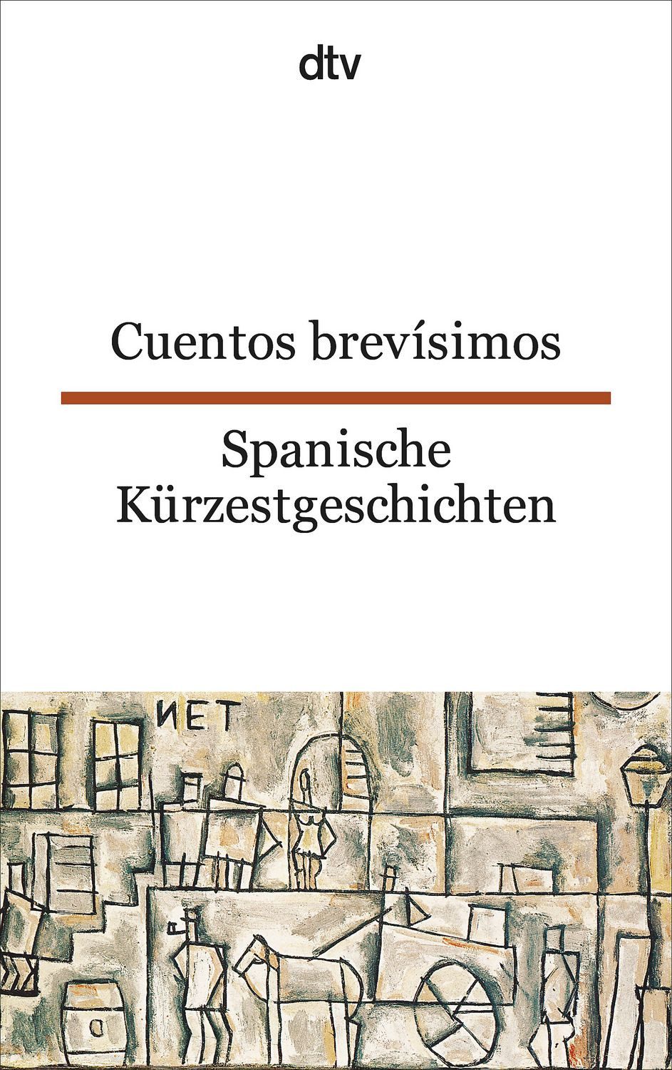 Cuentos brevísimos Spanische Kürzestgeschichten / Erna Brandenberger