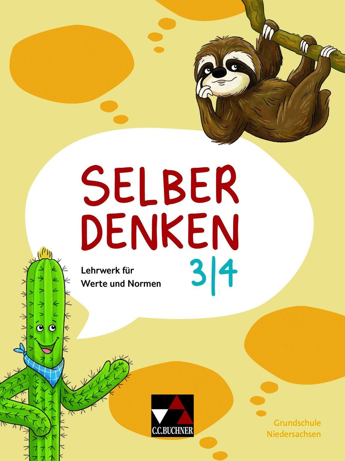 Selber denken – Niedersachsen / Selber denken Niedersachsen 3/4 / Waltraud Bagge, Gustav Beyer, Klaus Blesenkemper, Sarah Huck, Taalke Hanna Joosten