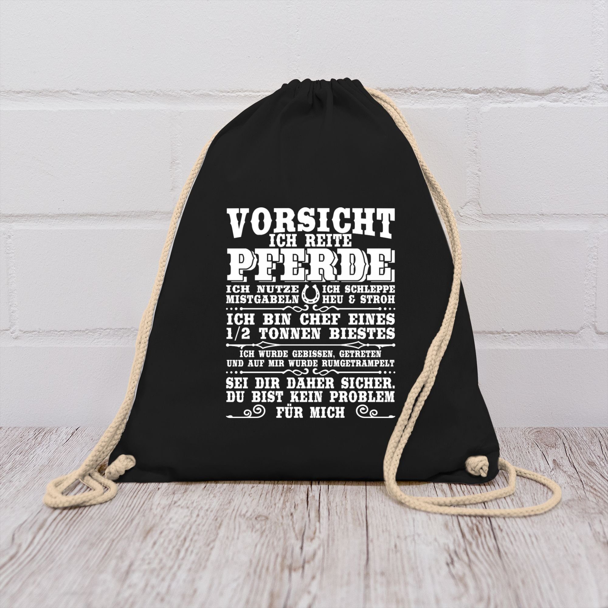 Shirtracer Turnbeutel Vorsicht ich reite Pferde, Pferd