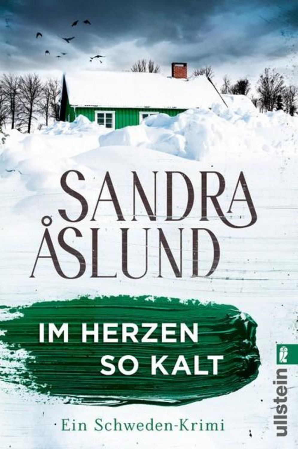 Im Herzen so kalt / Sandra Åslund