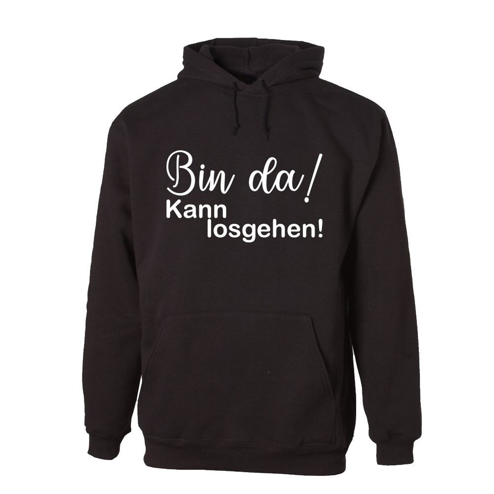 G-graphics Hoodie Bin da! Kann losgehen! Unisex mit trendigem Frontprint