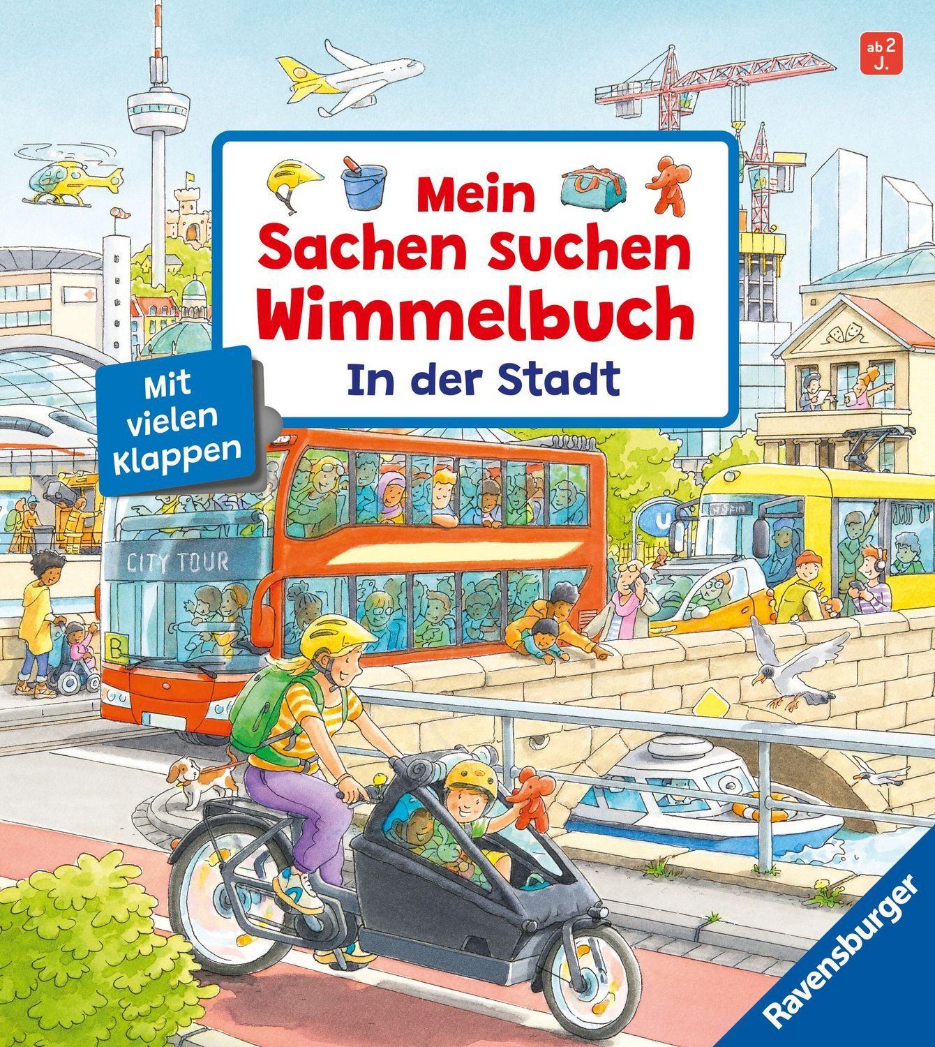 Mein Sachen suchen Wimmelbuch: In der Stadt / Susanne Gernhäuser