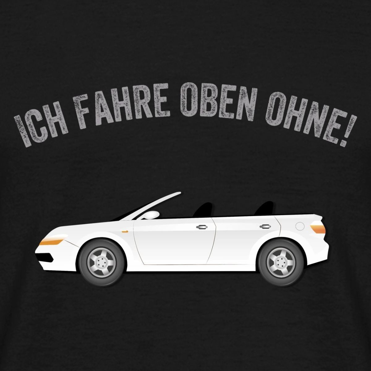 Spreadshirt T-Shirt Fahre Oben Ohne, Cabrio, Auto Männer T-Shirt (1-tlg)