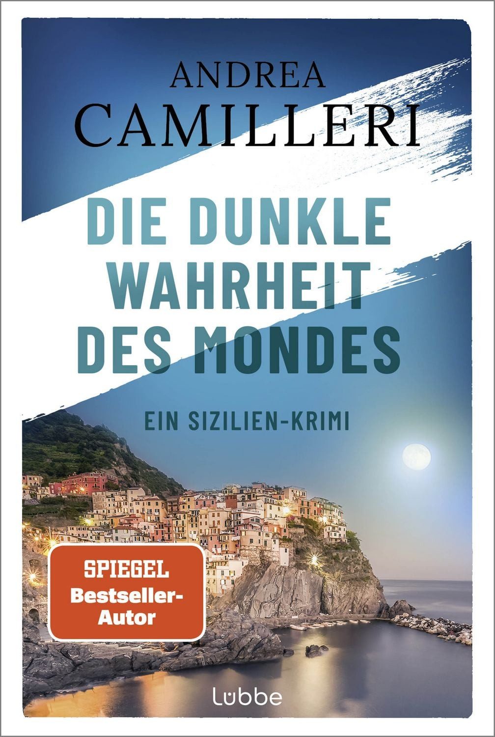 Die dunkle Wahrheit des Mondes / Andrea Camilleri
