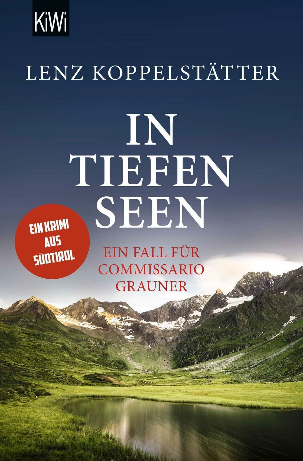 In tiefen Seen / Lenz Koppelstätter