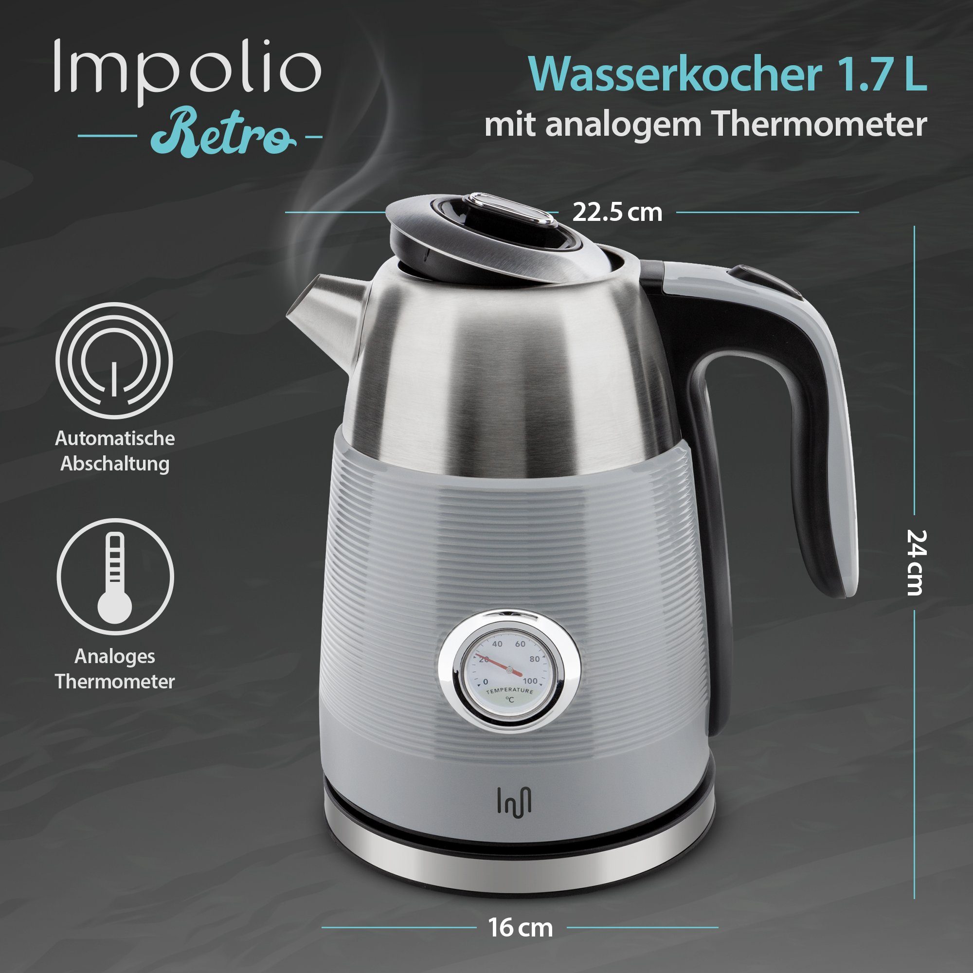 Impolio Wasser-/Teekocher Edelstahl Wasserkocher 1,7L 2200 W Analog-Thermometer, mit Grau