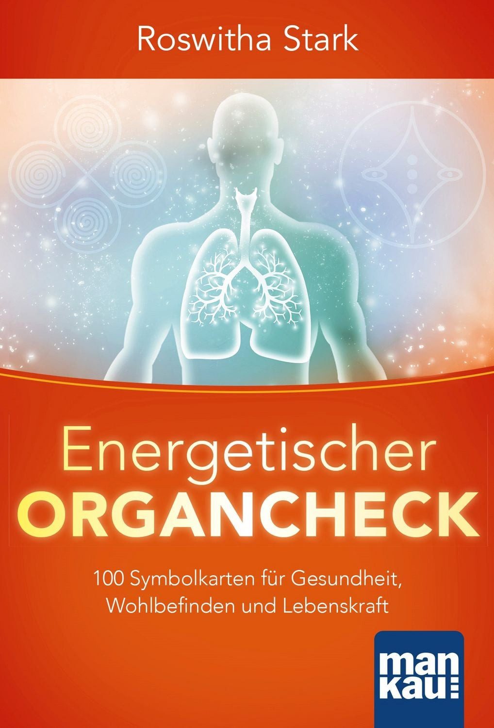 Energetischer Organcheck. Kartenset / Roswitha Stark