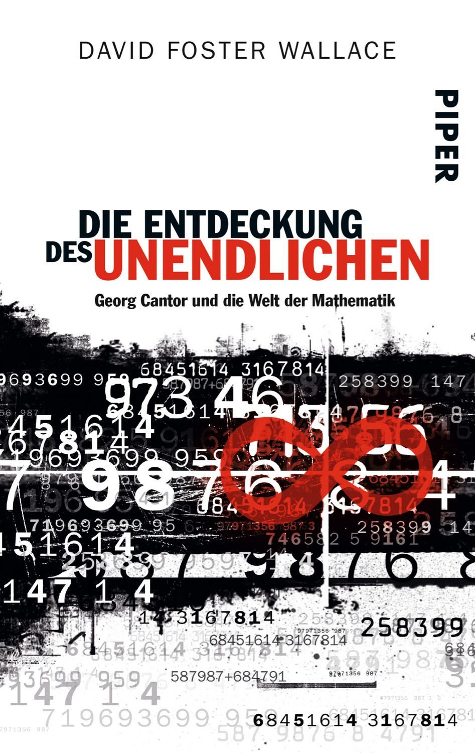 Die Entdeckung des Unendlichen / David Foster Wallace