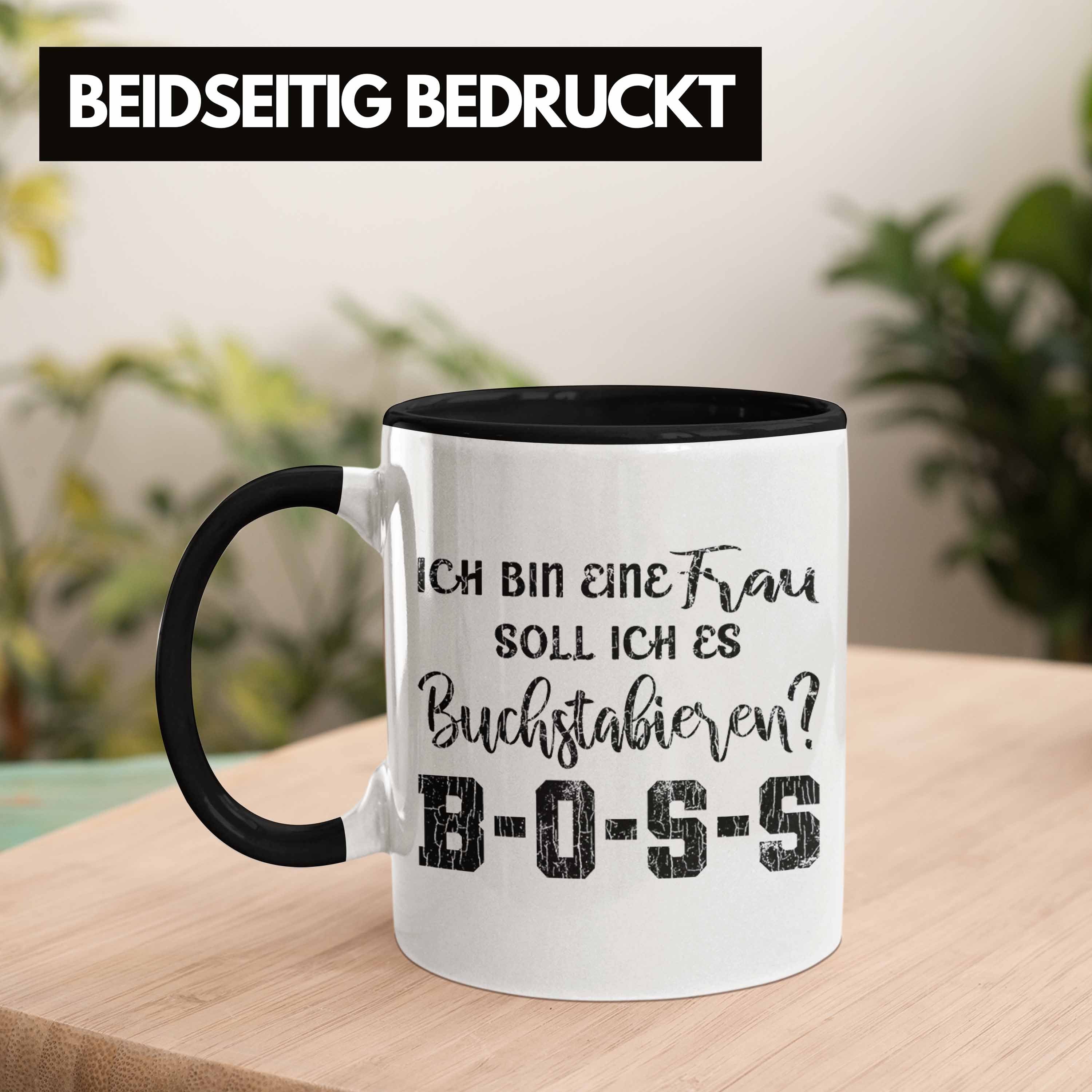 Geschenk Mama Frau Spruch Sprüche Frauen Trendation Lustige Boss Kaffeetasse mit Tasse Schwarz Tasse - Trendation Spruch