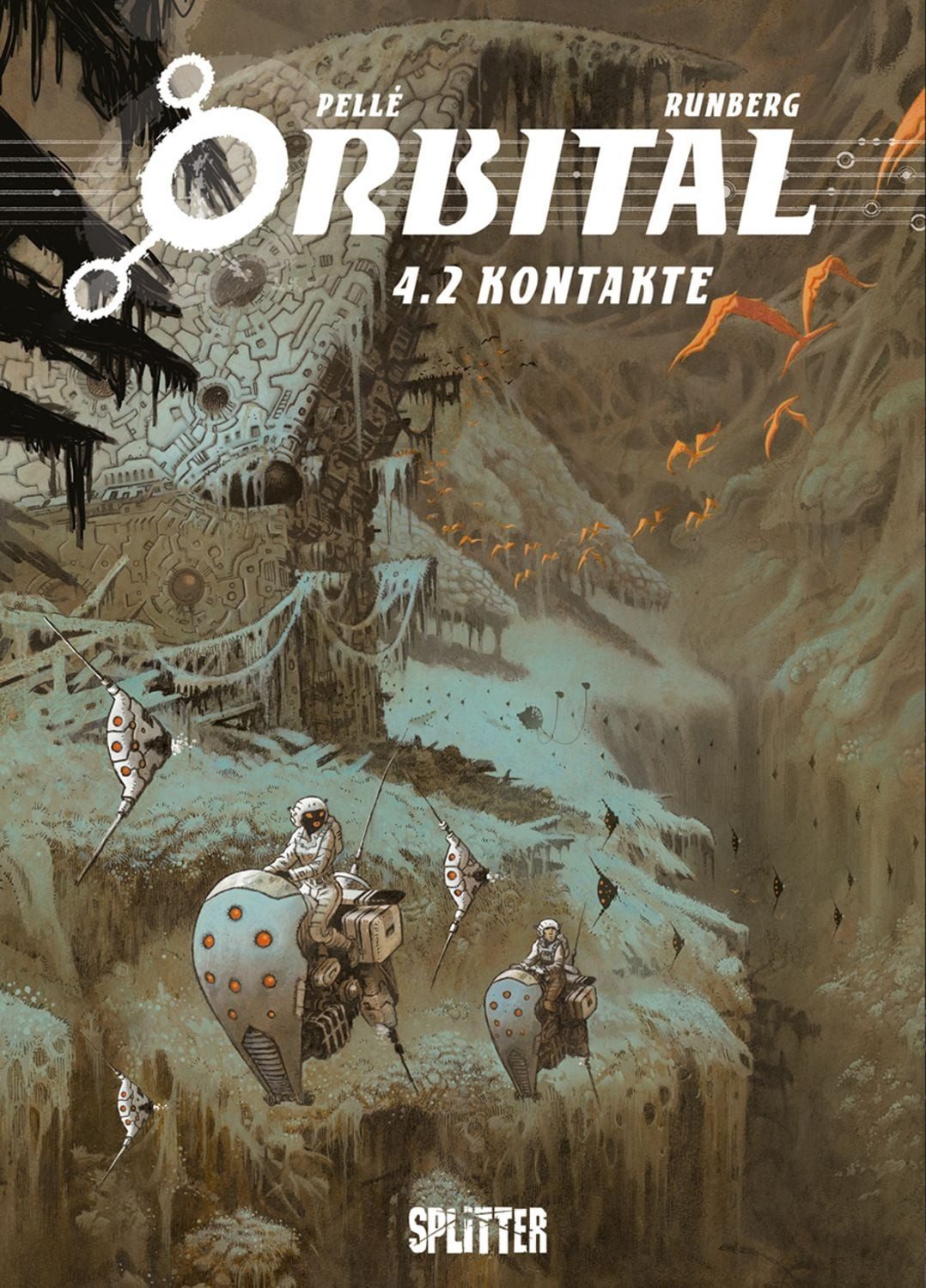 Orbital. Band 4.2 / Sylvain Runberg