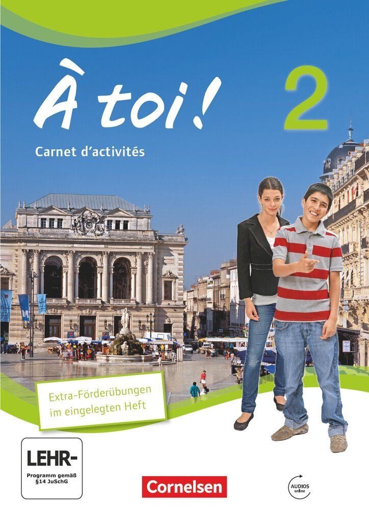 À toi! 2. Carnet d'activités mit mit Audios online und eingelegtem För / Michele Heloury, Catherine Jorissen, Carnet d'activités mit Audios online und eingelegtem Förderheft