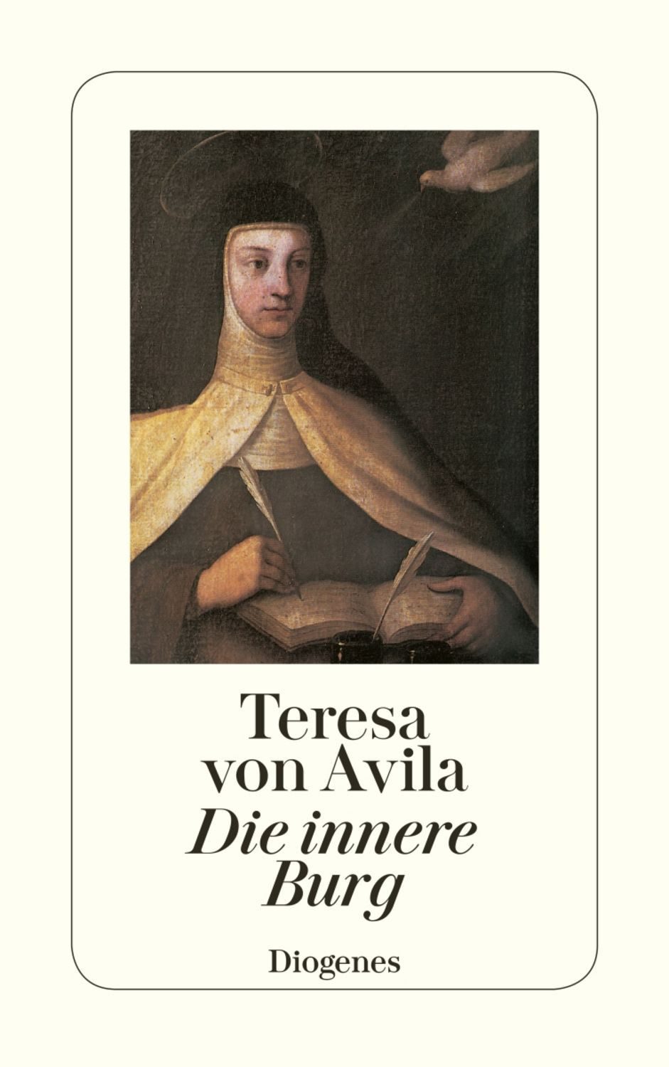 Die innere Burg / Teresa Avila