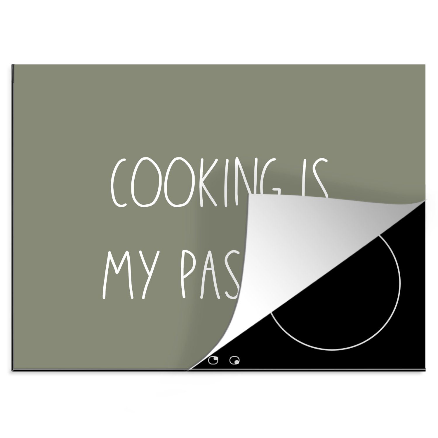 MuchoWow Herdblende-/Abdeckplatte Zitate - Sprichwörter - Kochen ist meine Leidenschaft - Kochen, Vinyl, (1 tlg), 60x52 cm, Mobile Arbeitsfläche nutzbar, Ceranfeldabdeckung