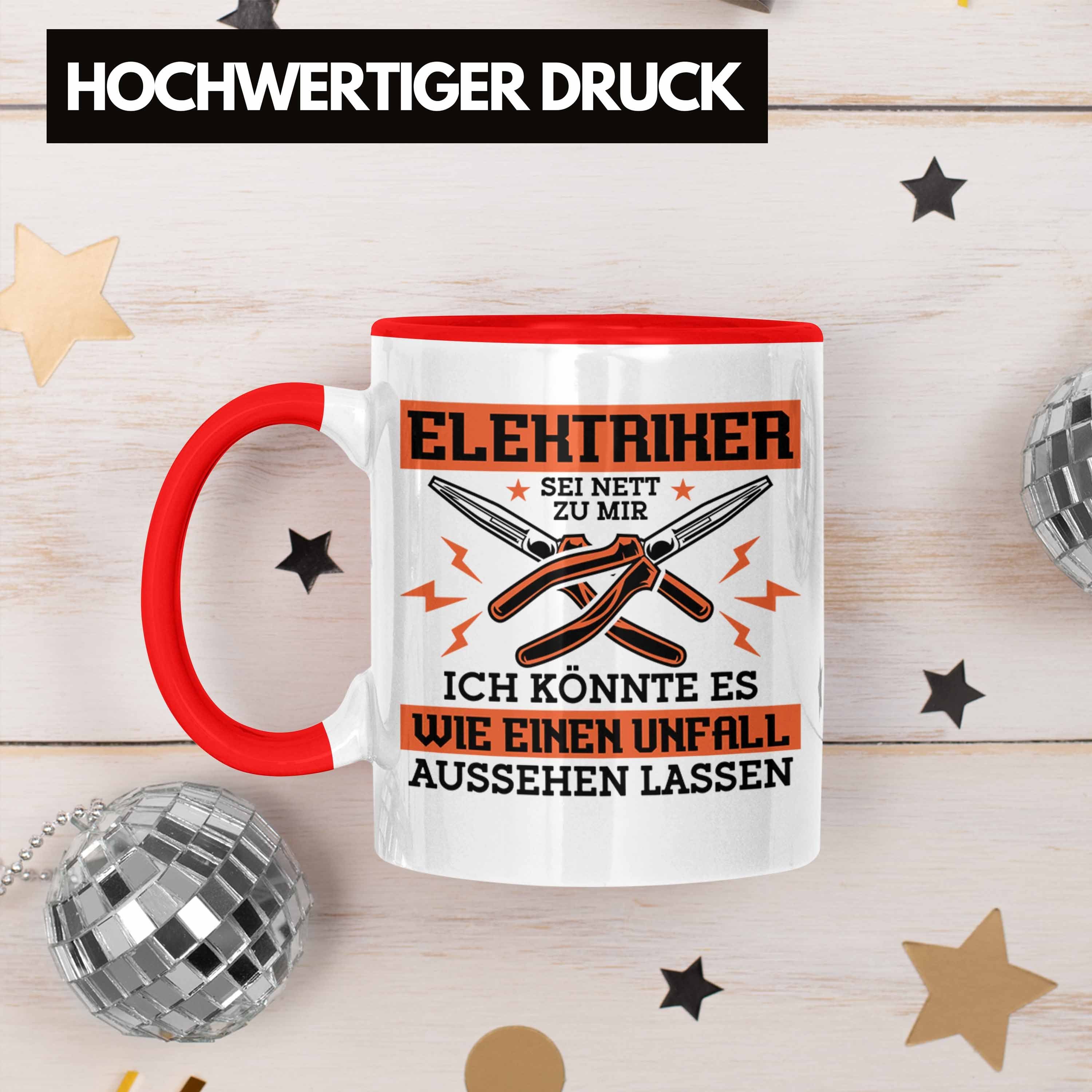 Trendation Tasse Trendation - Elektriker Wie Sei Unfall A Rot Könnte Ein Nett Es Ich Zu Mir