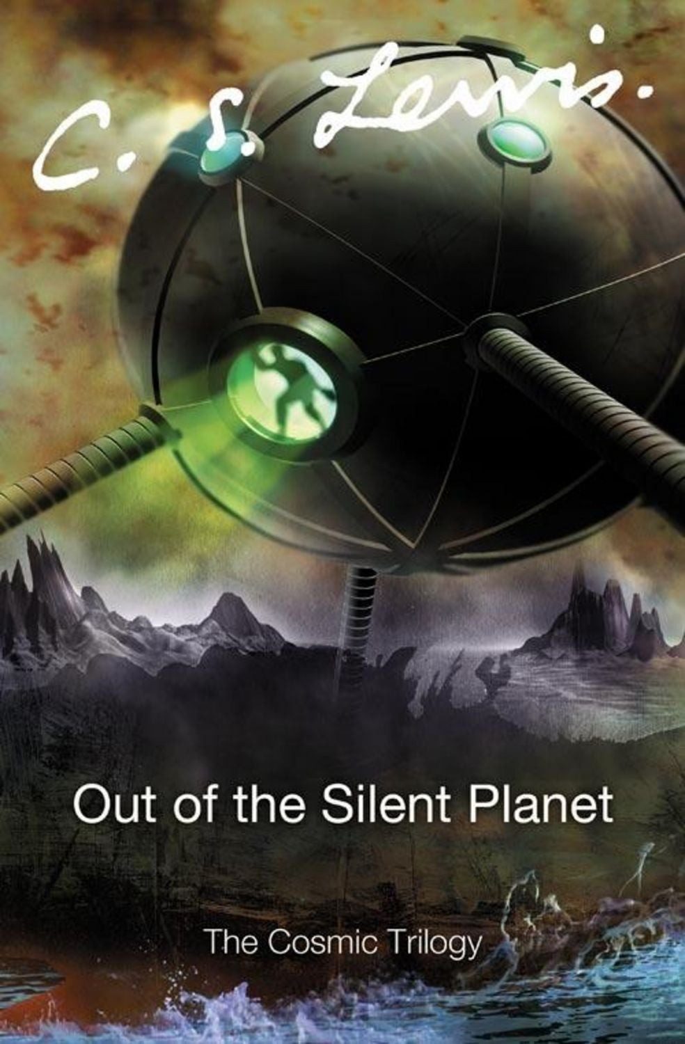 Out of the Silent Planet / C. S. Lewis