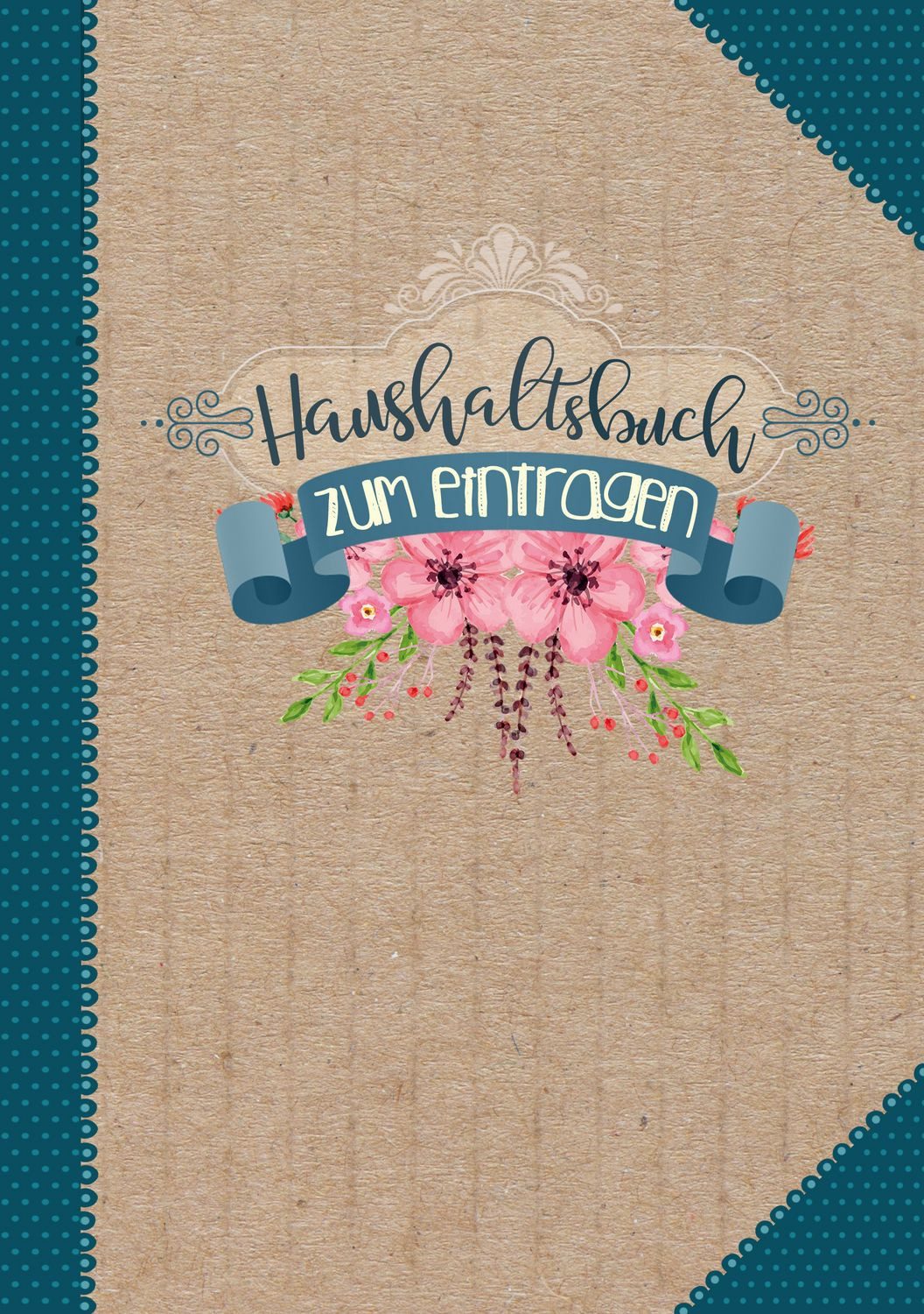 Mein HAUSHALTSBUCH zum eintragen / Success Notebooks