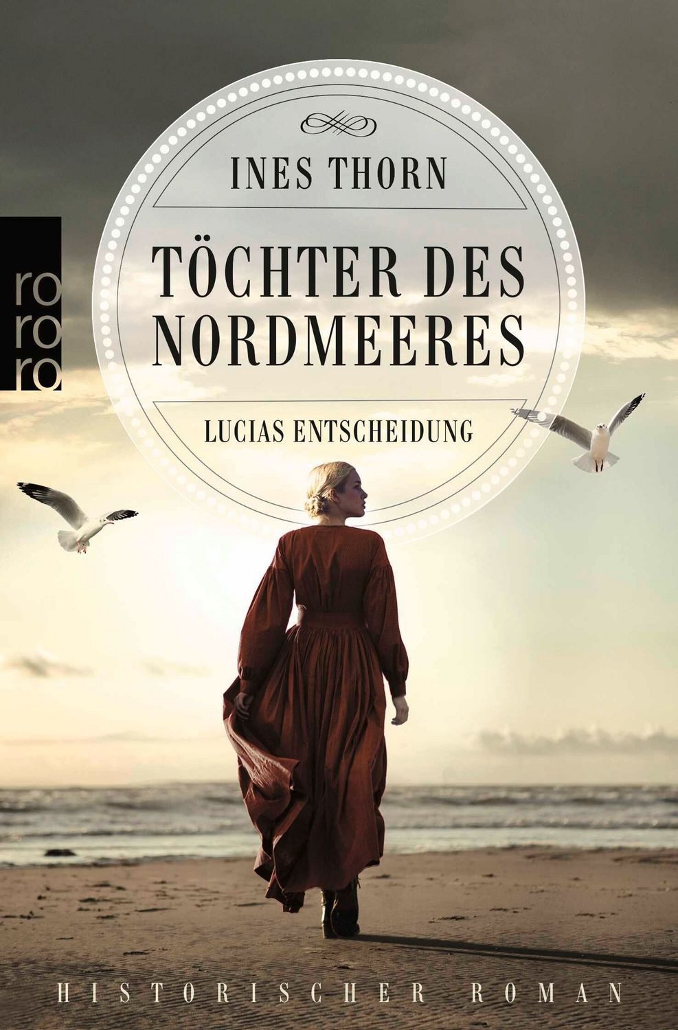 Töchter des Nordmeeres – Lucias Entscheidung / Ines Thorn