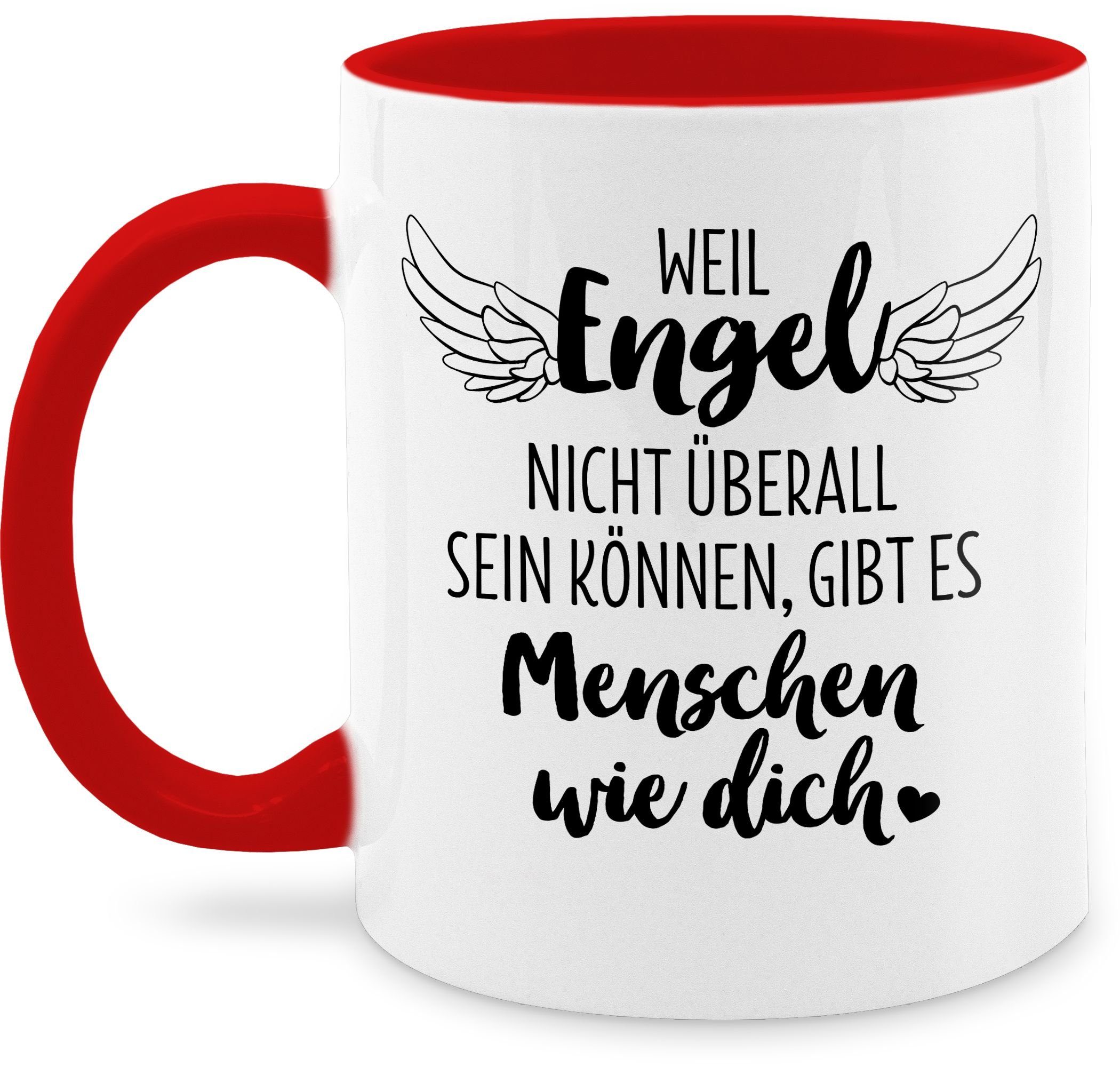 Shirtracer Tasse Weil Engel nicht überall sein können gibt es Menschen wie dich mit Flü, Keramik, Statement Sprüche 3 Rot