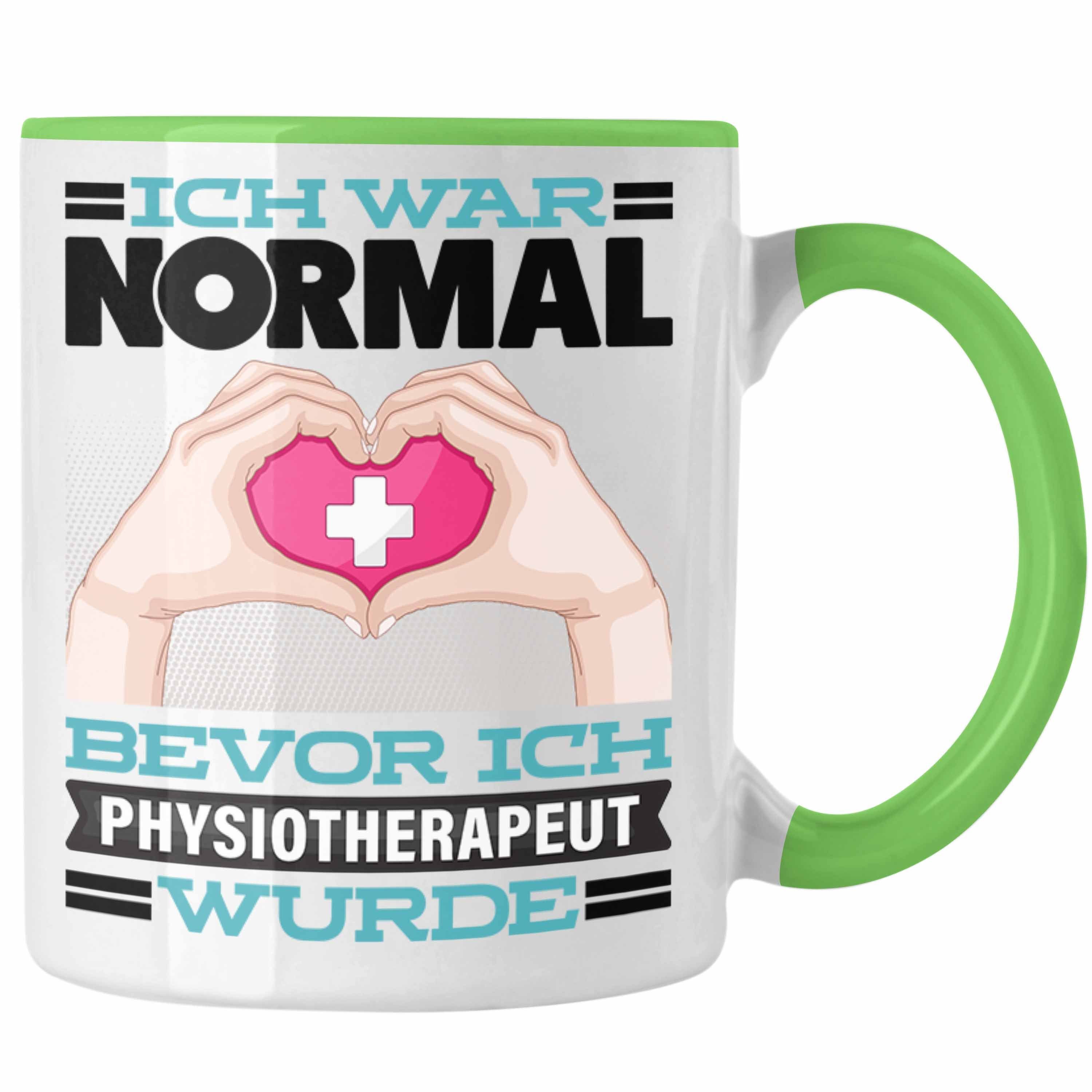 Trendation Tasse Physiotherapeut Tasse Geschenk Spruch für Physiotherapie Ich War Norm Grün