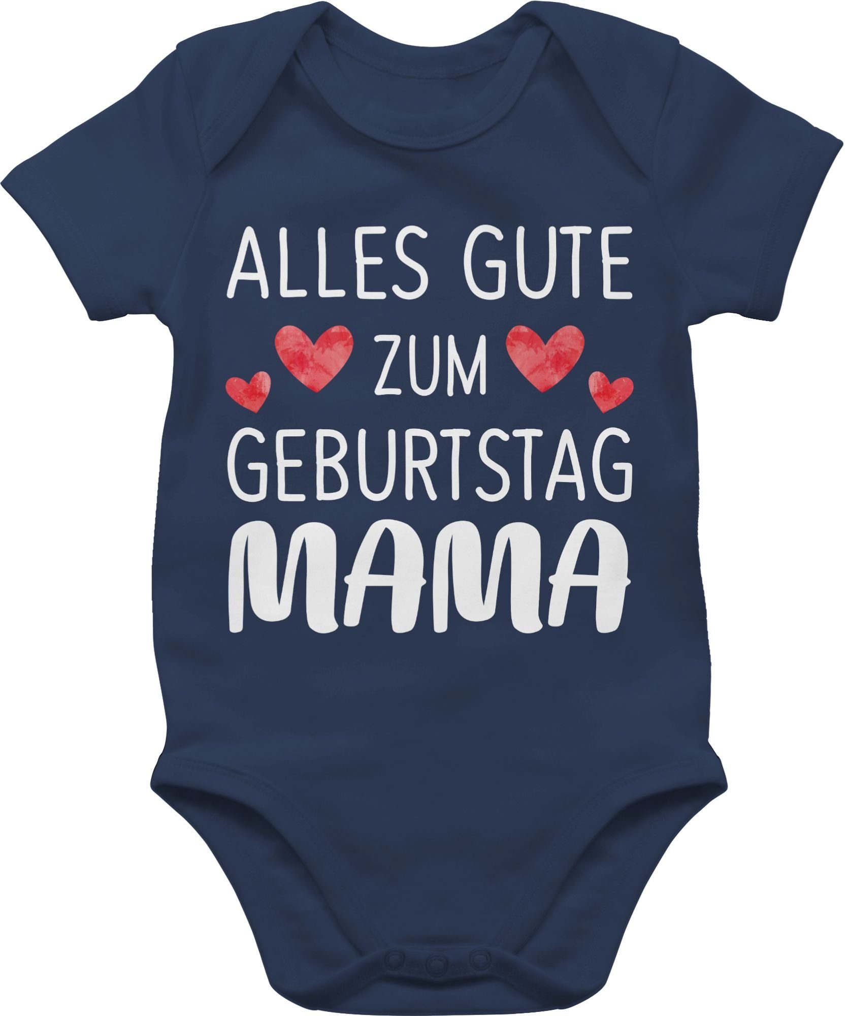 Shirtracer Shirtbody Alles gute zum Geburtstag Mama weiß Sprüche Baby 1 Navy Blau