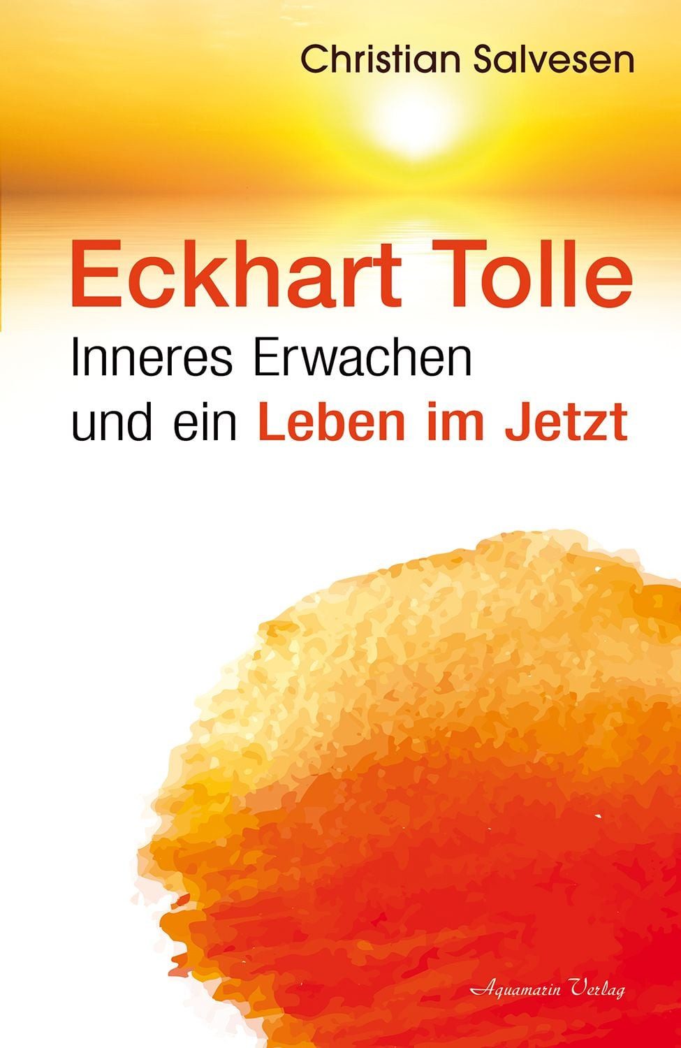 Eckhart Tolle / Christian Salvesen