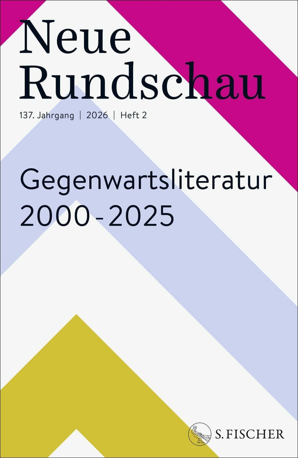 Neue Rundschau 2026/2 / diverse, Gegenwartsliteratur 2000 – 2025