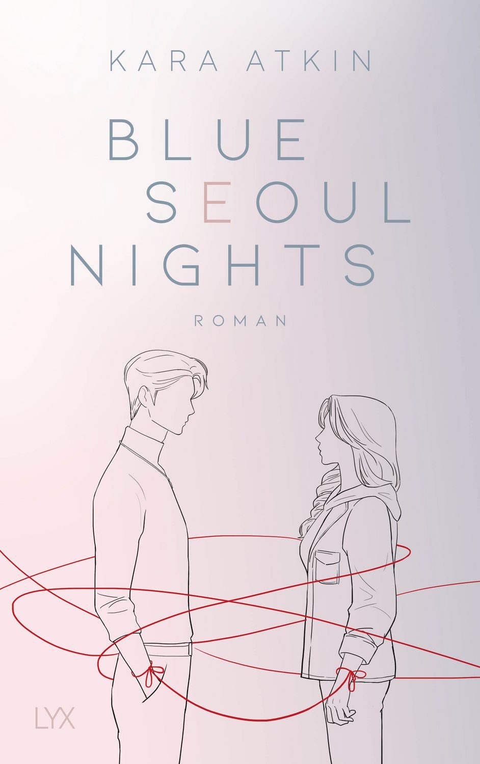 Blue Seoul Nights / Kara Atkin