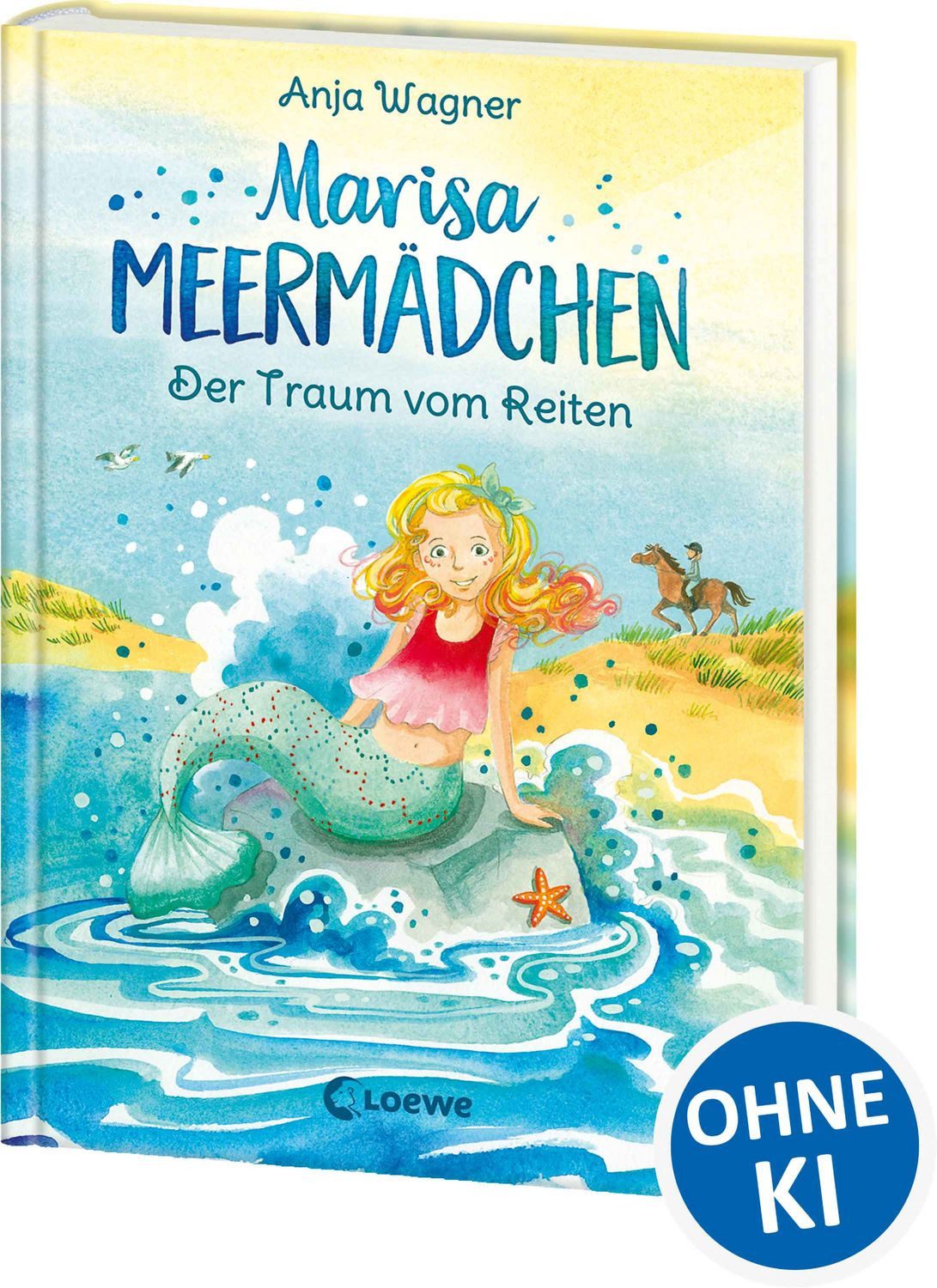 Marisa Meermädchen (Band 1) - Der Traum vom Reiten / Anja Wagner
