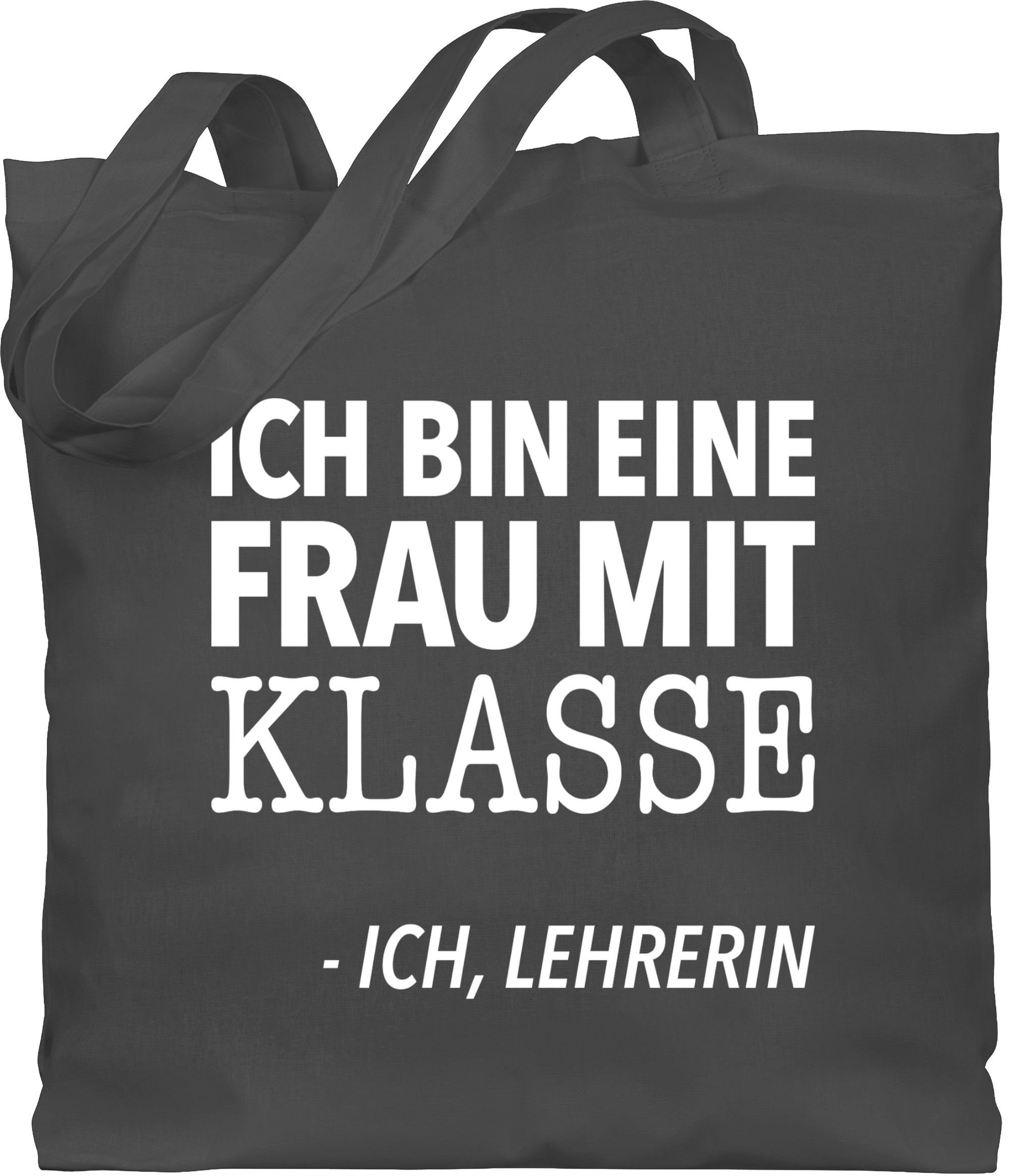 Umhängetasche Ich bin eine Frau mit Klasse - Ich, Lehrerin weiß