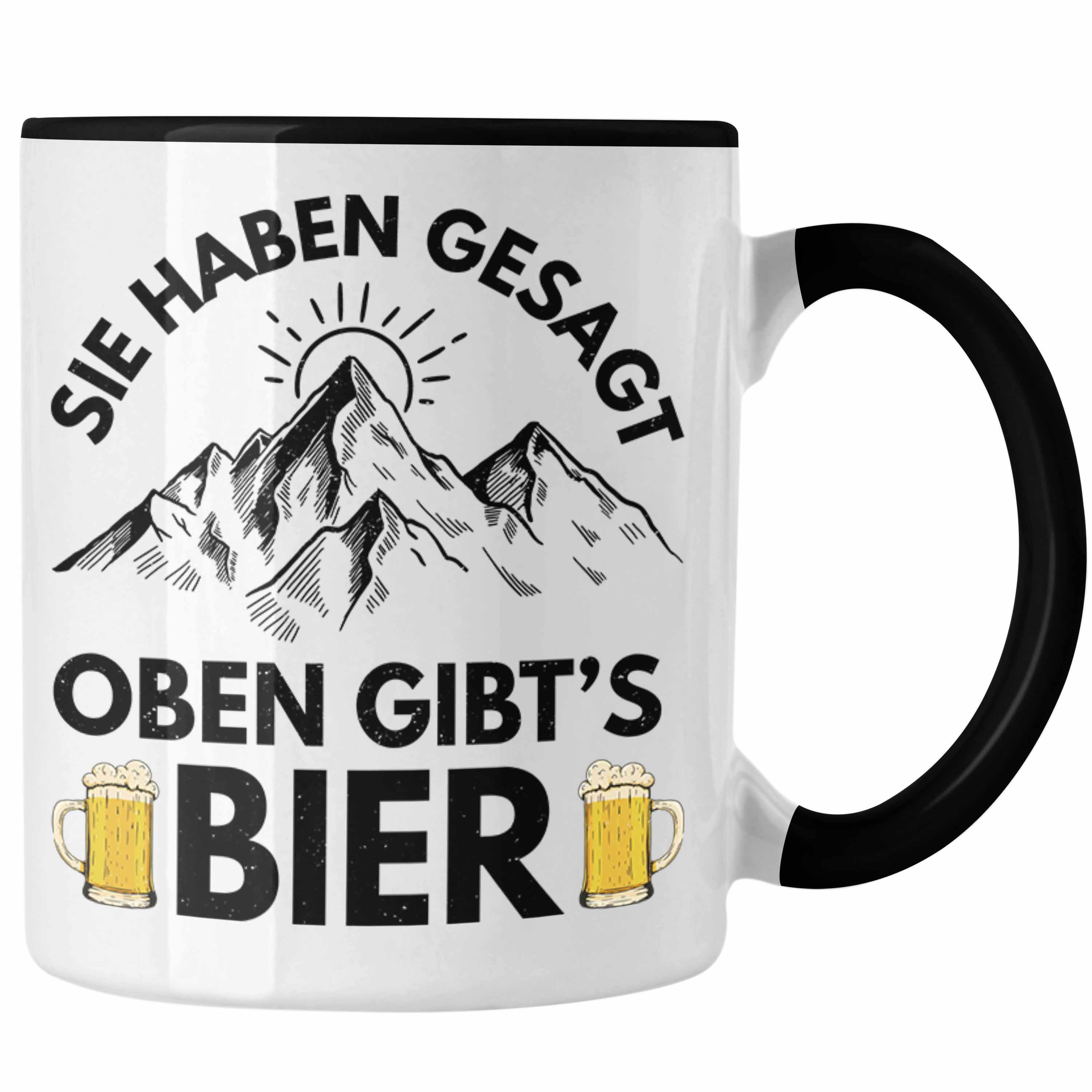Trendation Tasse Trendation - Wandern Tasse Geschenk Sie Haben Gesagt Oben Gibts Bier Geschenk Berge Wanderer Geschenkidee Schwarz