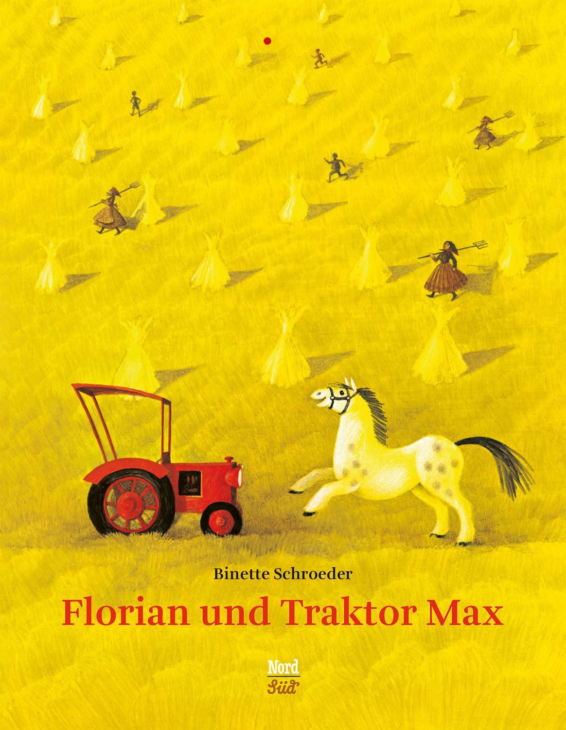 Florian und Traktor Max / Binette Schroeder