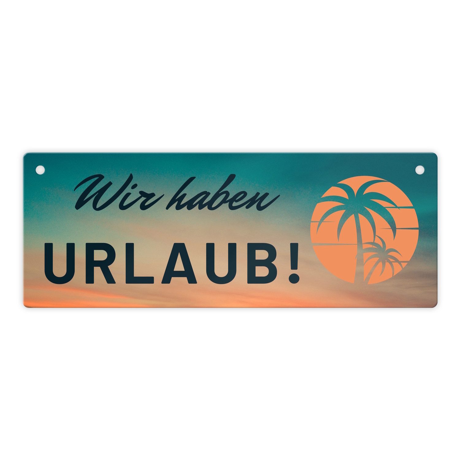 speecheese Metallschild Wir haben Urlaub Metallschild mit Sonnenaufgang und Palmen