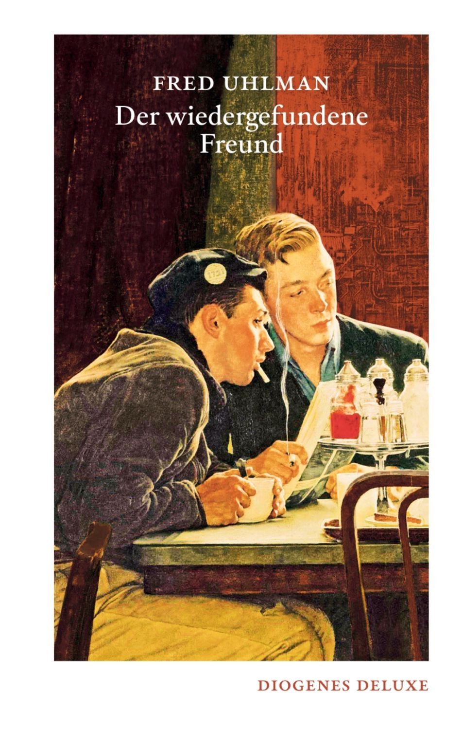 Der wiedergefundene Freund / Fred Uhlman