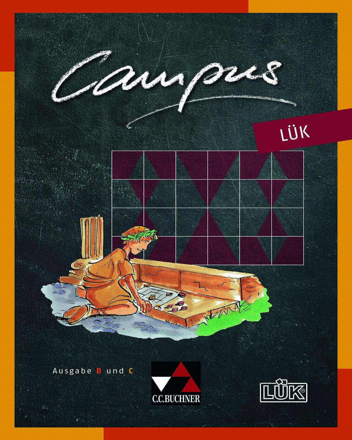 Campus B/C - Palette / Campus B/C LÜK Fakultatives Begleitmaterial zu / Christian Zitzl, Fakultatives Begleitmaterial zu Campus B/C - neu / Zu den Lektionen B 1-41 und C 1-37