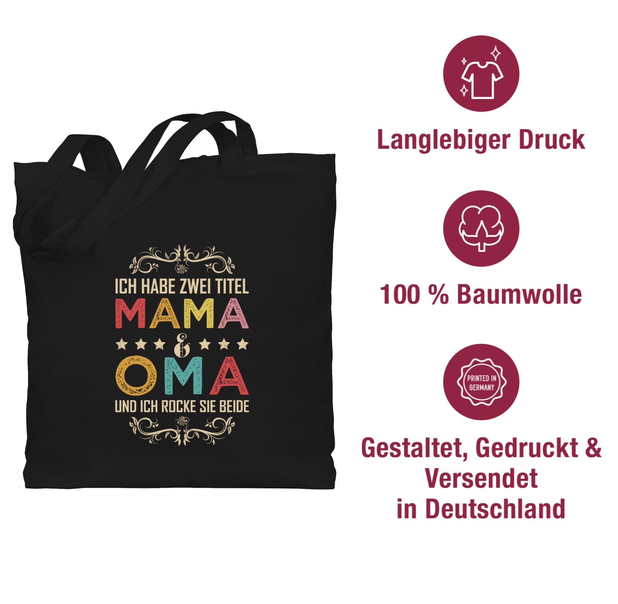 Shirtracer Umhängetasche Mama Muttertagsgeschenk Omi, Ich - Schwarz und habe zwei Geschenk 2 Titel Oma