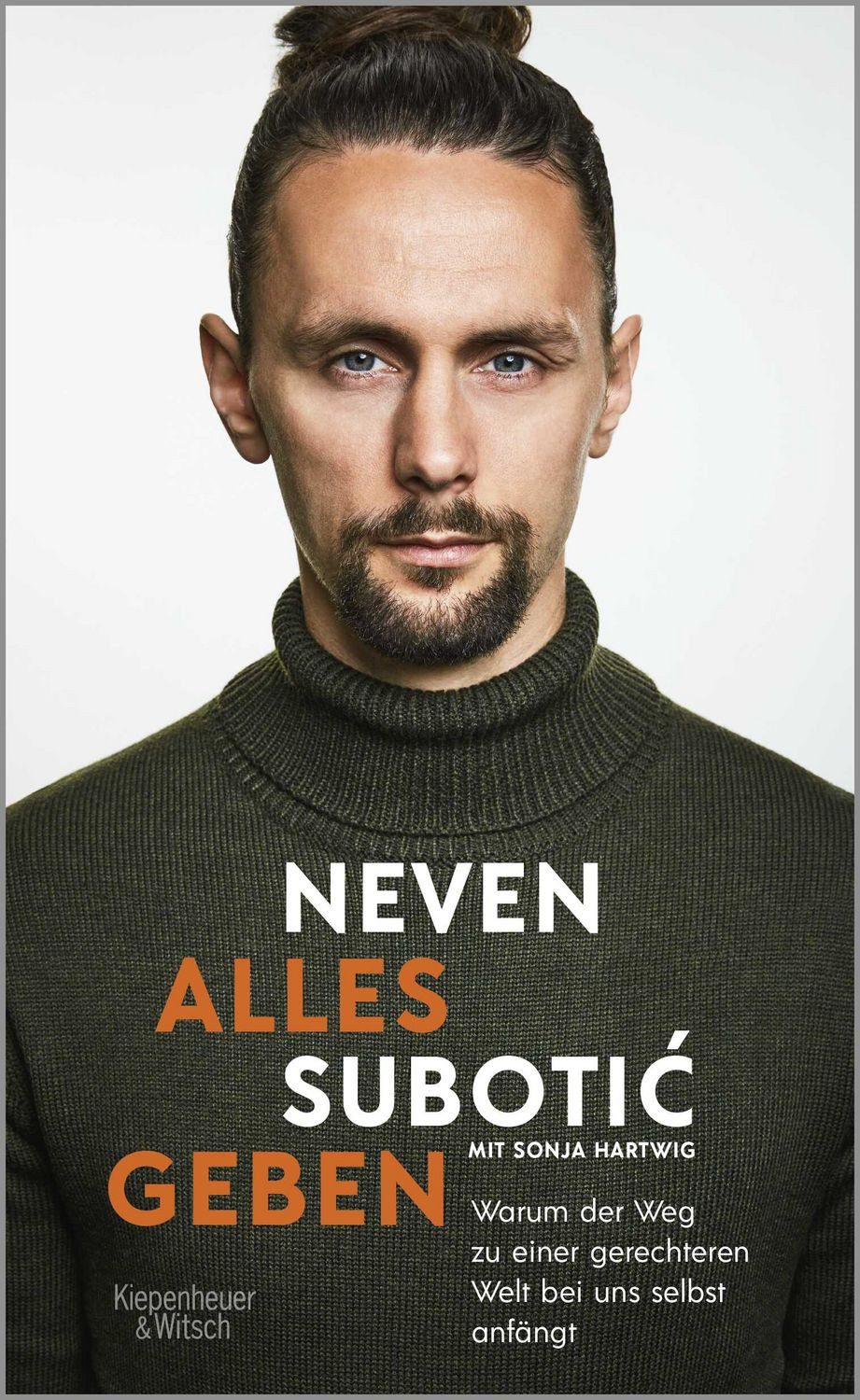 Alles geben / Neven Subotić