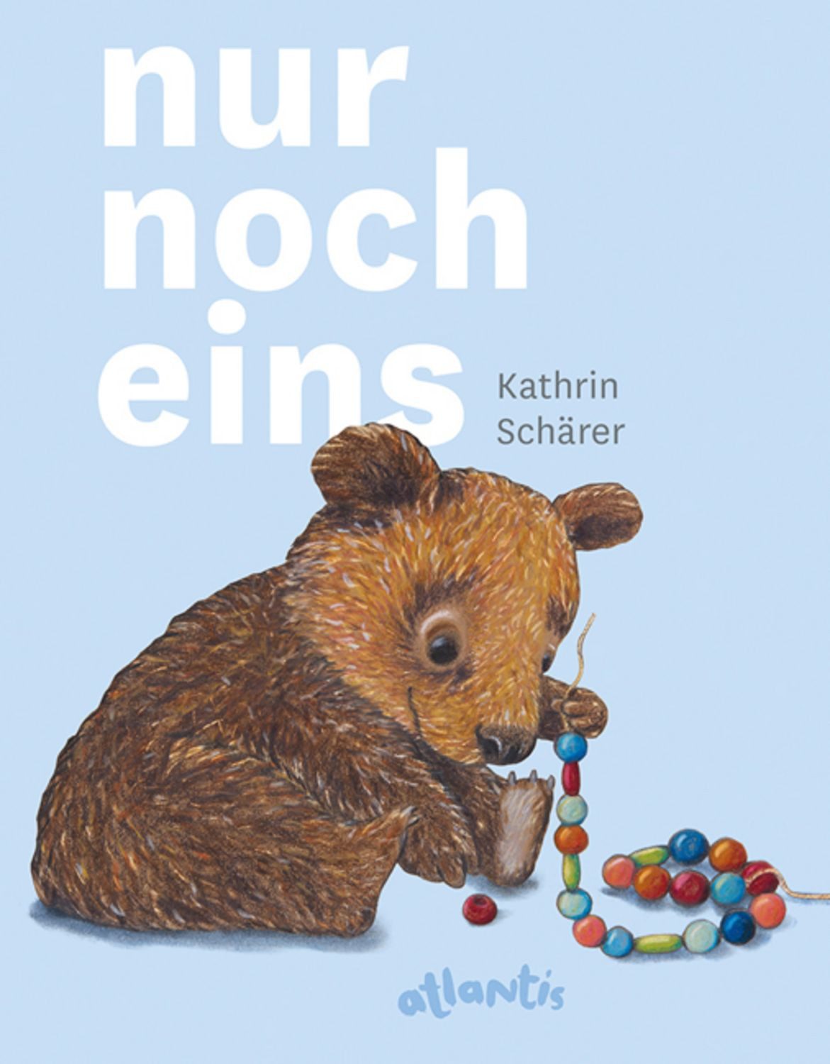 Nur noch eins / Kathrin Schärer