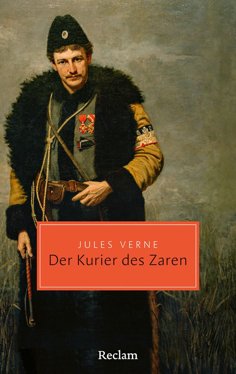 Der Kurier des Zaren / Jules Verne