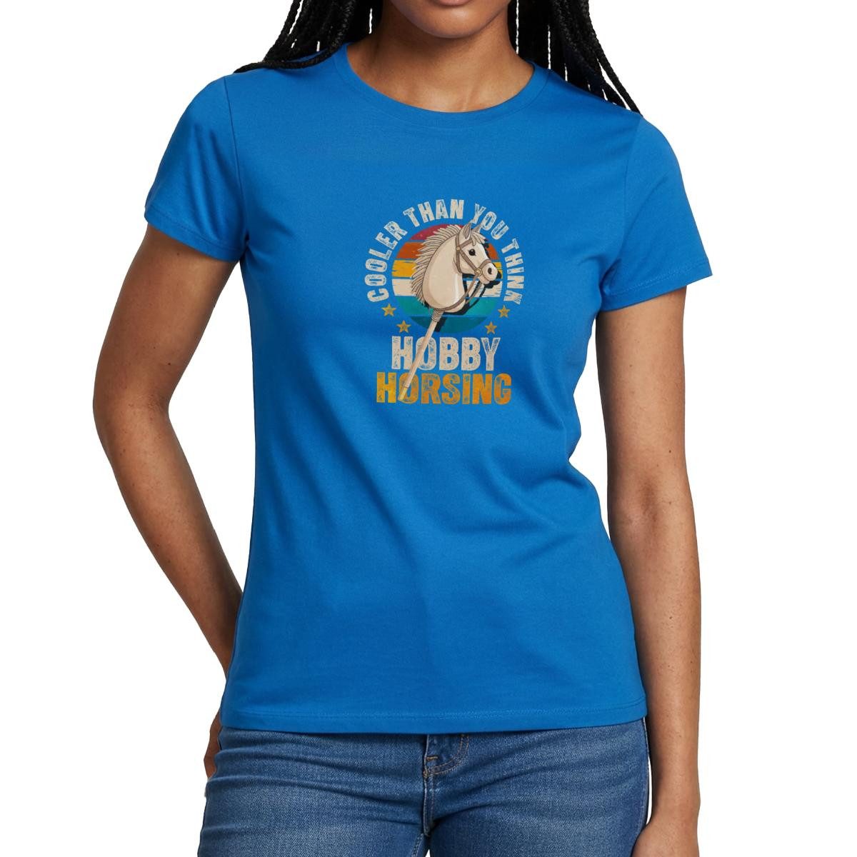 Spreadshirt T-Shirt Cooler Than You Think, Hobby Horsing Frauen T-Shirt (1-tlg) Slim Fit, fällt klein aus