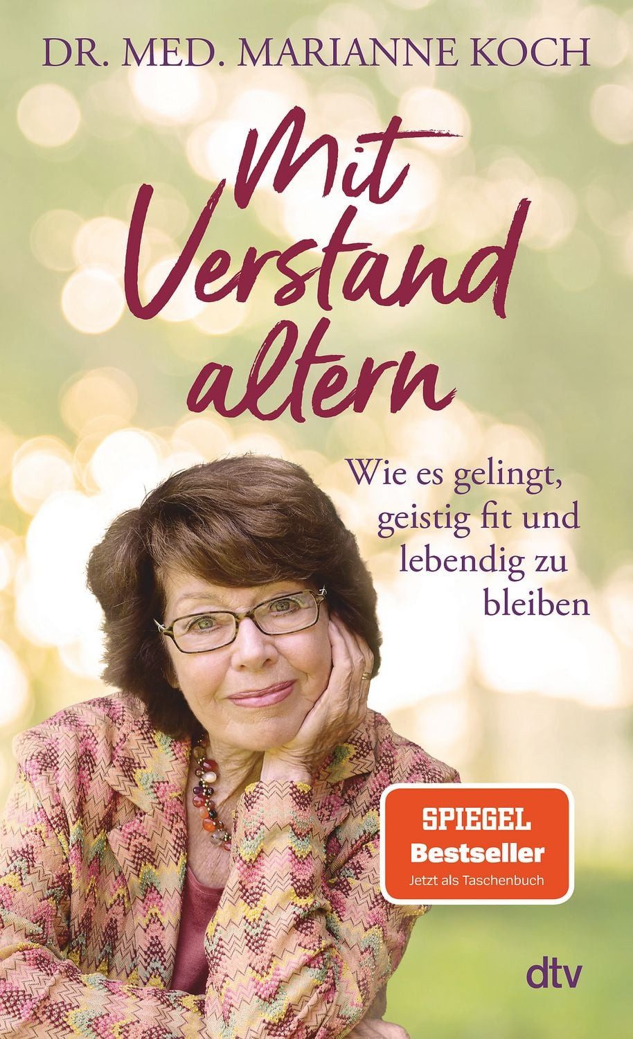 Mit Verstand altern / Marianne Koch