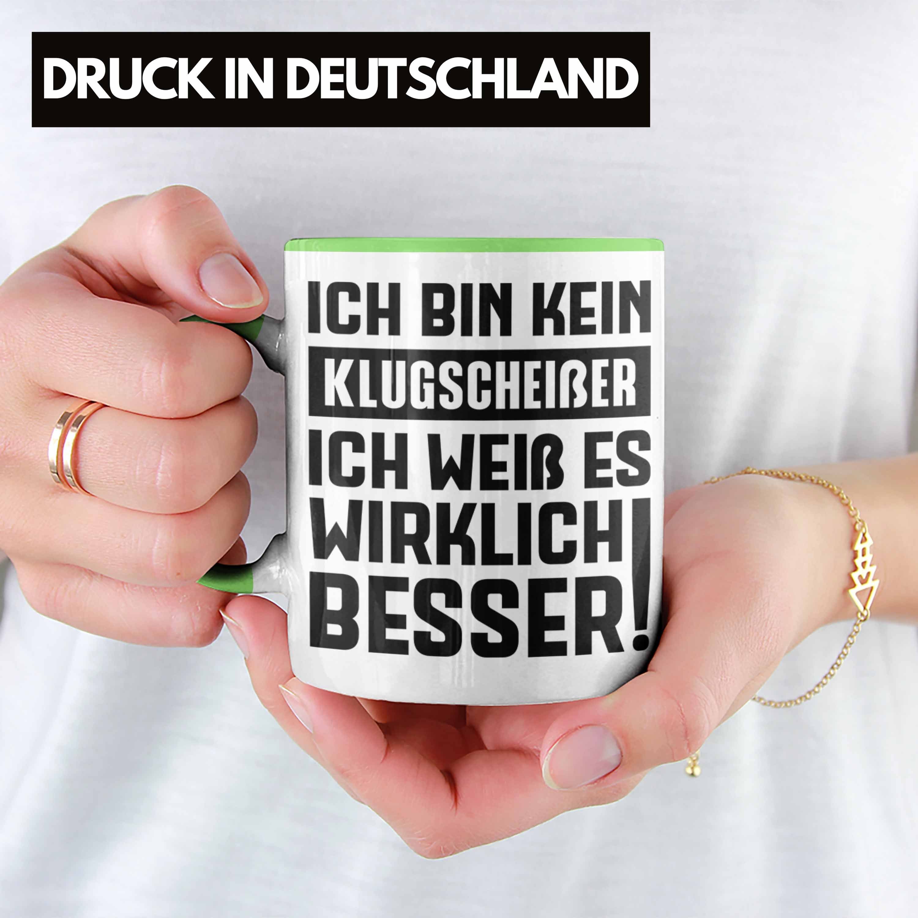 Trendation Tasse Trendation - Grün Geschenkidee Klugscheißer Kollegin Sprüche Tasse Besserwisser Geschenk Tasse mit Spruch Kollege Lustige