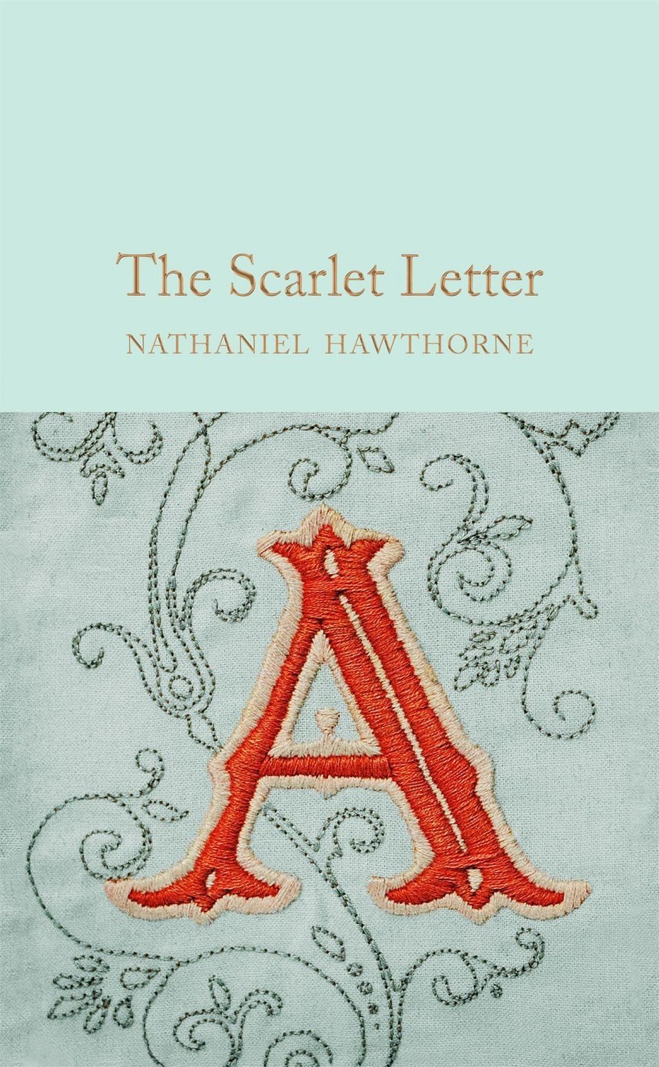 The Scarlet Letter / Nathaniel Hawthorne