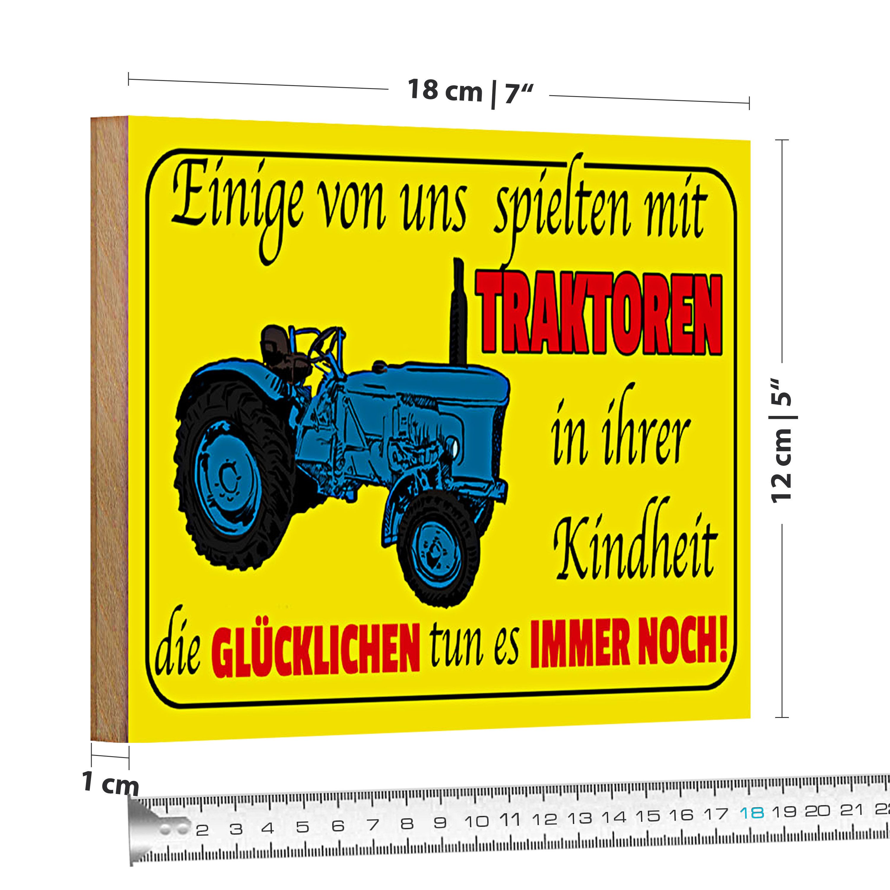 Roomando Holzbild Spruch 18x12cm einige spielten mit Traktoren
